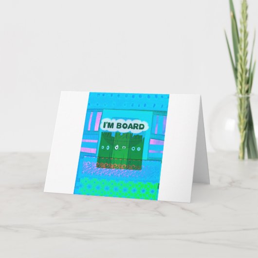 Grappig Inspirerend Grafisch dat ik me verveel van Kaart (Voorkant)