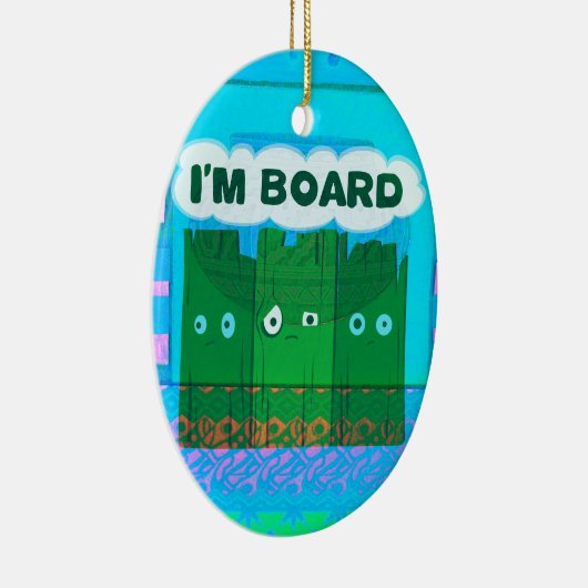 Grappig Inspirerend Grafisch dat ik me verveel van Keramisch Ornament (Rechts)