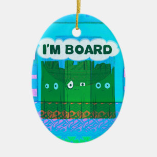 Grappig Inspirerend Grafisch dat ik me verveel van Keramisch Ornament