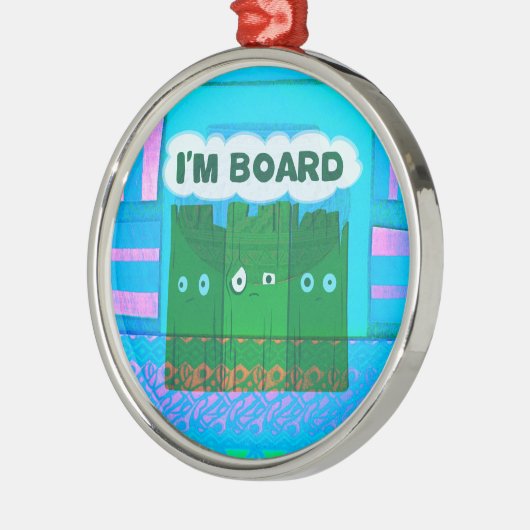 Grappig Inspirerend Grafisch dat ik me verveel van Metalen Ornament (Links)