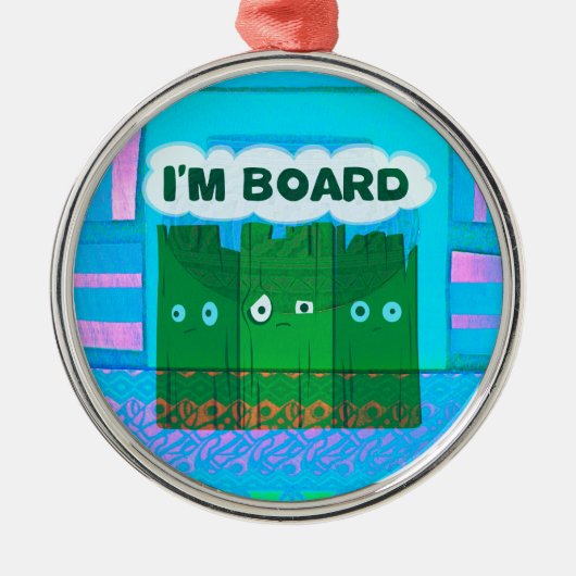 Grappig Inspirerend Grafisch dat ik me verveel van Metalen Ornament (Voorkant)