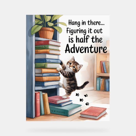 Grappig Inspirerend hangt er in Acryl Bord (Voorkant)