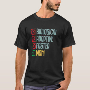 Grappig Inspirerend Moederschap Moeder Leven Adopt T-shirt