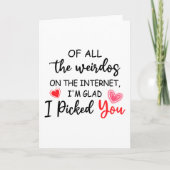 Grappig internet daten cadeau, ik ben blij dat ik  feestdagen kaart (Voorkant)