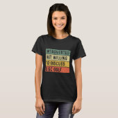 Grappig Introvert Maar Bereid Om Discgolf Te Bespr T-shirt (Voorkant volledig)