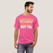 Grappig introvert maar bereid om Muay Thai te besp T-shirt (Voorkant volledig)