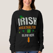 Grappig Irish Breathalyzer Blow Hier St. Patrick's Trui (Voorkant)