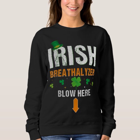 Grappig Irish Breathalyzer Blow Hier St. Patrick's Trui (Voorkant)