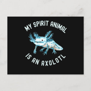 Grappig is dat mijn geest een Axolotl is Briefkaart