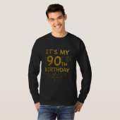 Grappig is mijn 90ste verjaardag Shirt 90 jaar oud (Voorkant volledig)