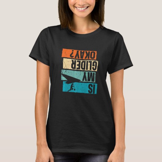 Grappig Is Mijn Glijder Oké Skydiver Paraglider Ex T-shirt (Voorkant)