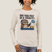 Grappig IT Support Uil Lange Mouwen Ticket T-shirt (Voorkant)