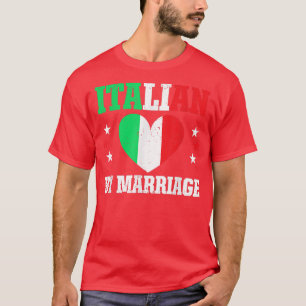 Grappig Italiaans door huwelijk tussen echtgenote T-shirt