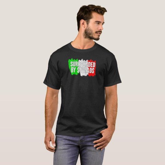 Grappig italiaans omringd door stunads italiaanse  t-shirt (Voorkant volledig)