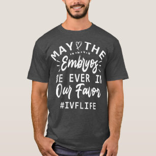 Grappig, IVF mama en papa. Moge de embryo's ooit i T-shirt