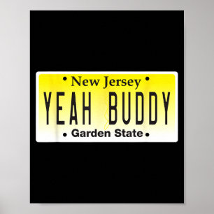 Grappig Ja Buddy Pauly D Jersey Shore Kust Hoogte Poster
