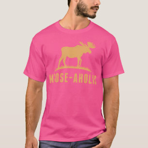 Grappig Jagen Moose-Aholic Vrouwen Mannen Moose Hu T-shirt