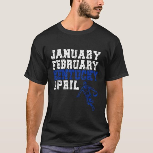 Grappig Januari Februari Kentucky April Madness T-shirt (Voorkant)