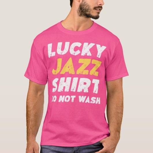 Grappig Jazz Lucky Jazz Shirt niet wassen (Voorkant)