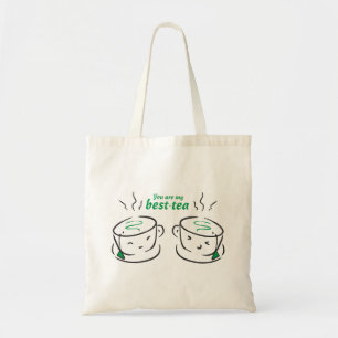 Grappig Je bent mijn beste thee, Je bent mijn Best Tote Bag