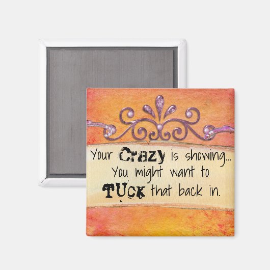 Grappig je gek toont magneet (Voorkant / Achterkant)