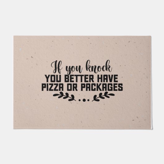 Grappig, je kunt beter Pizza of Pakketten hebben,  Deurmat (Voorkant)