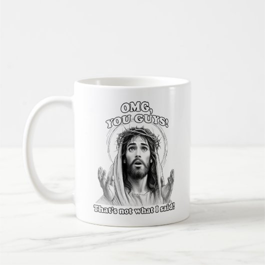 Grappig Jesus Meme OMG Dat is niet wat ik zei Koffiemok (Links)