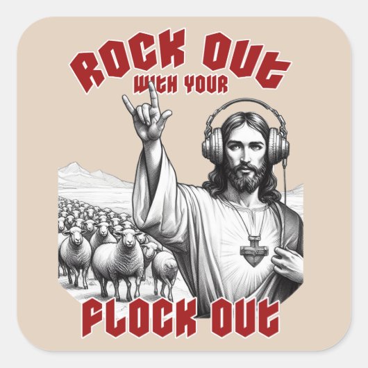 Grappig Jesus Rock Out met je Flock Out Vierkante Sticker (Voorkant)