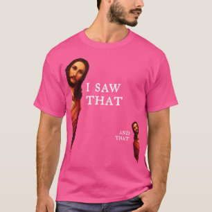 Grappig Jezus Bijbel beste grap citaat - ik zag da T-shirt
