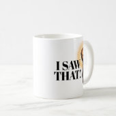 Grappig Jezus citaat - ik zag dat Koffiemok (Voorkant rechts)