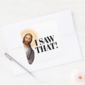 Grappig Jezus citaat - ik zag dat! Vierkante Sticker (Envelop)