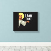 Grappig Jezus Meme dat ik zag dat het Christelijke Canvas Afdruk (Insitu (Houten vloer))