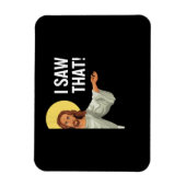 Grappig Jezus Meme dat ik zag dat het Christelijke Magneet (Verticaal)