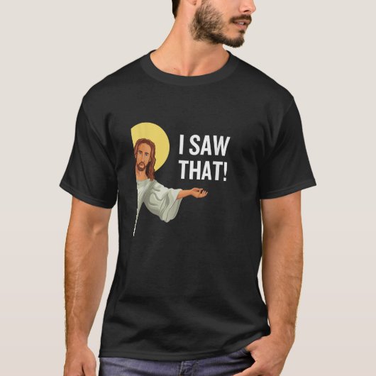 Grappig Jezus Meme dat ik zag dat het Christelijke T-shirt (Voorkant)