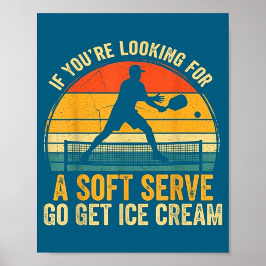 Grappig jij bent als je een zachte speler serveert poster (Voorkant)
