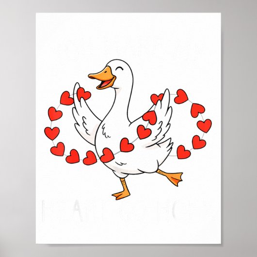 Grappig jij laat mijn hart toeteren domme gans val poster (Voorkant)