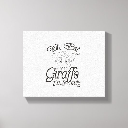 Grappig jij wedt dat giraffe schattig is - giraffe canvas afdruk (Voorkant)
