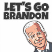 GRAPPIG JOE BIDEN BRANDON DIE-CUT STIJL AUTO STICK STICKER (Voorkant)