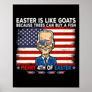 Grappig Joe Biden Merry 4th van Pasen Design Vierd Poster