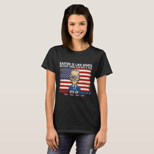 Grappig Joe Biden Merry 4th van Pasen Design Vierd T-shirt (Voorkant volledig)