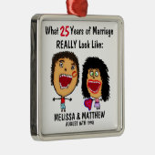 Grappig Jubileum Quote met Cartoon Metalen Ornament (Rechts)