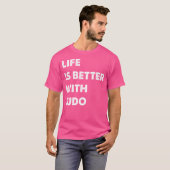 Grappig judo leven is beter met judo t-shirt (Voorkant volledig)