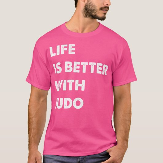Grappig judo leven is beter met judo t-shirt (Voorkant)