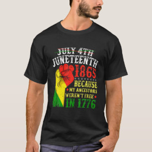 Grappig juli 4 juni 1865 Mijn Ancestoren Werent Fr T-shirt