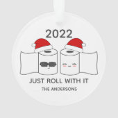Grappig Just Roll With It Toiletpapier Koppel Ornament (achterkant)