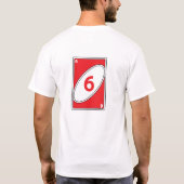 Grappig kaartspel T-shirt | Rood nummer 6 Kaart (Achterkant)
