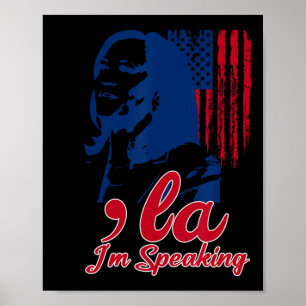 Grappig Kamala Harris Comma La Im aan het woord Poster