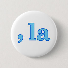 Grappig Kamala Harris Comma La Ronde Button 5,7 Cm