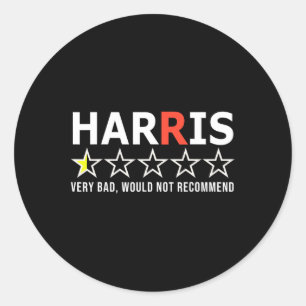 Grappig Kamala Harris heel slecht zou V niet aanra Ronde Sticker