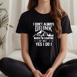 Grappig kamperen en drink gezegden t-shirt